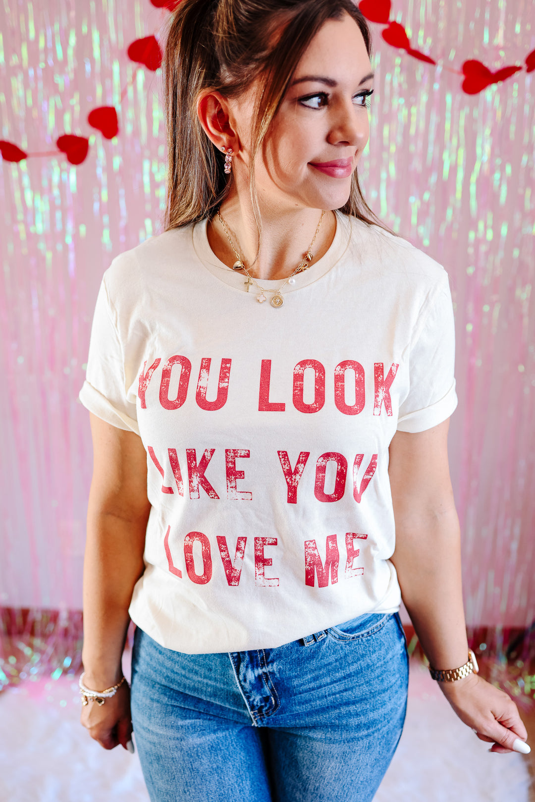 You Look Like You Love Me Graphic Tee - Natural