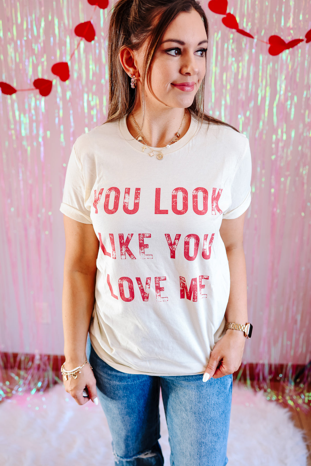 You Look Like You Love Me Graphic Tee - Natural