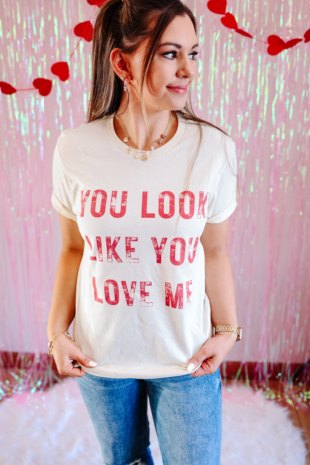 You Look Like You Love Me Graphic Tee - Natural