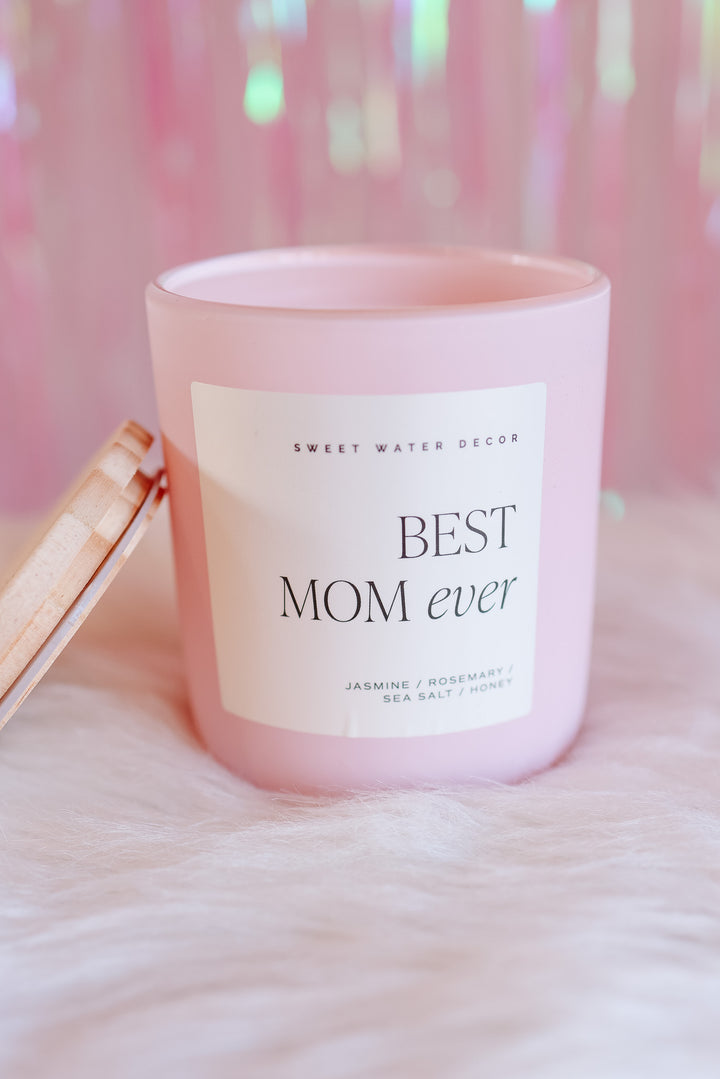 Best Mom Ever 15 oz Soy Candle